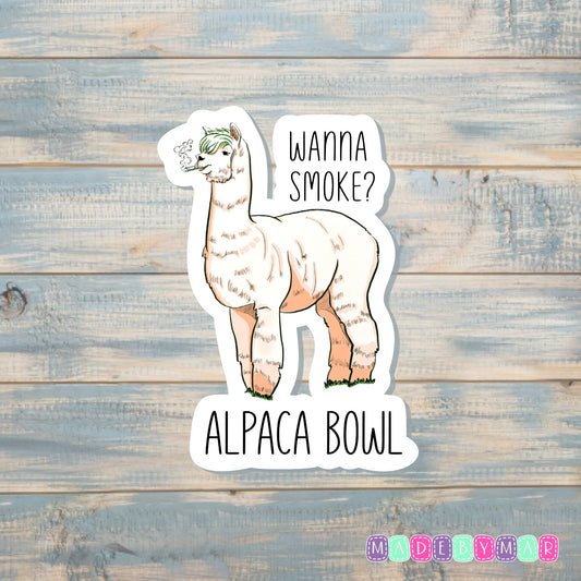 Wanna Smoke? Alpaca Bowl Weed Sticker |Sticker or Magnet | Marijuana Cannabis | Animal Pun