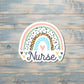 Rainbow Nurse Sticker, Die Cut Vinyl Sticker, Water Resistant, Nursing Student, Staff Gift, Medical Appreciation |Sticker or Magnet