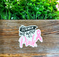 In October We Wear Pink, Die Cut Vinyl Sticker, Water Resistant, Pink Fighter Breast, Cancer Awareness, Support Survivor |Sticker or Magnet