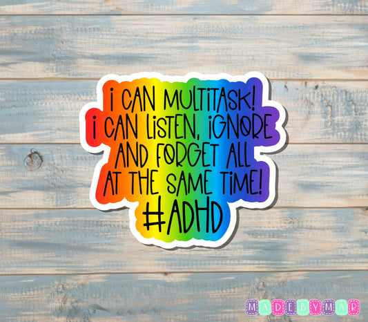 I Can Multitask Sticker, #ADHD |Sticker or Magnet