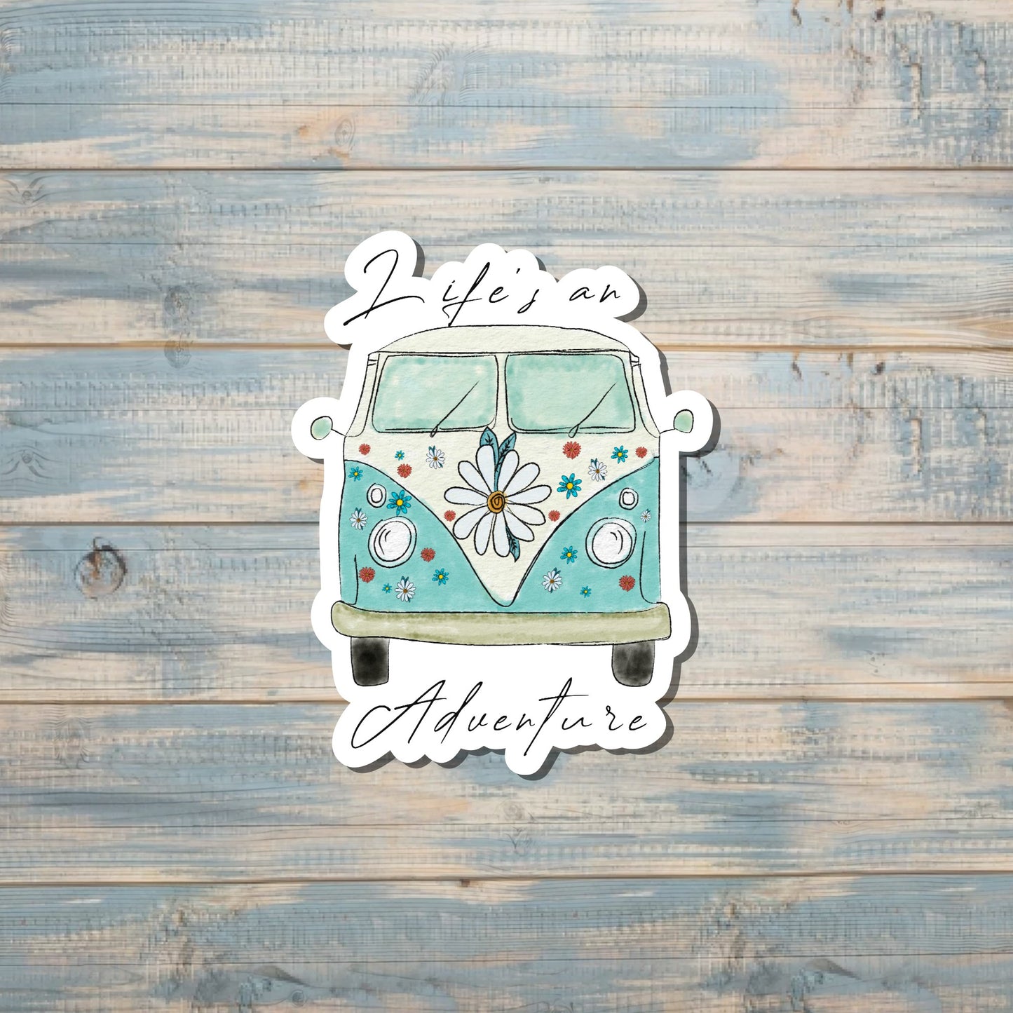 Life's an Adventure |Sticker or Magnet