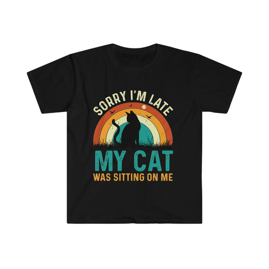 Funny T-Shirt, I'm Sorry My cat Was Sitting On Me, Unisex Softstyle T-Shirt