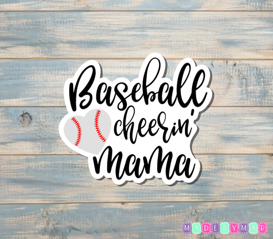 Baseball Cheerin' Mama Sticker |Sticker or Magnet