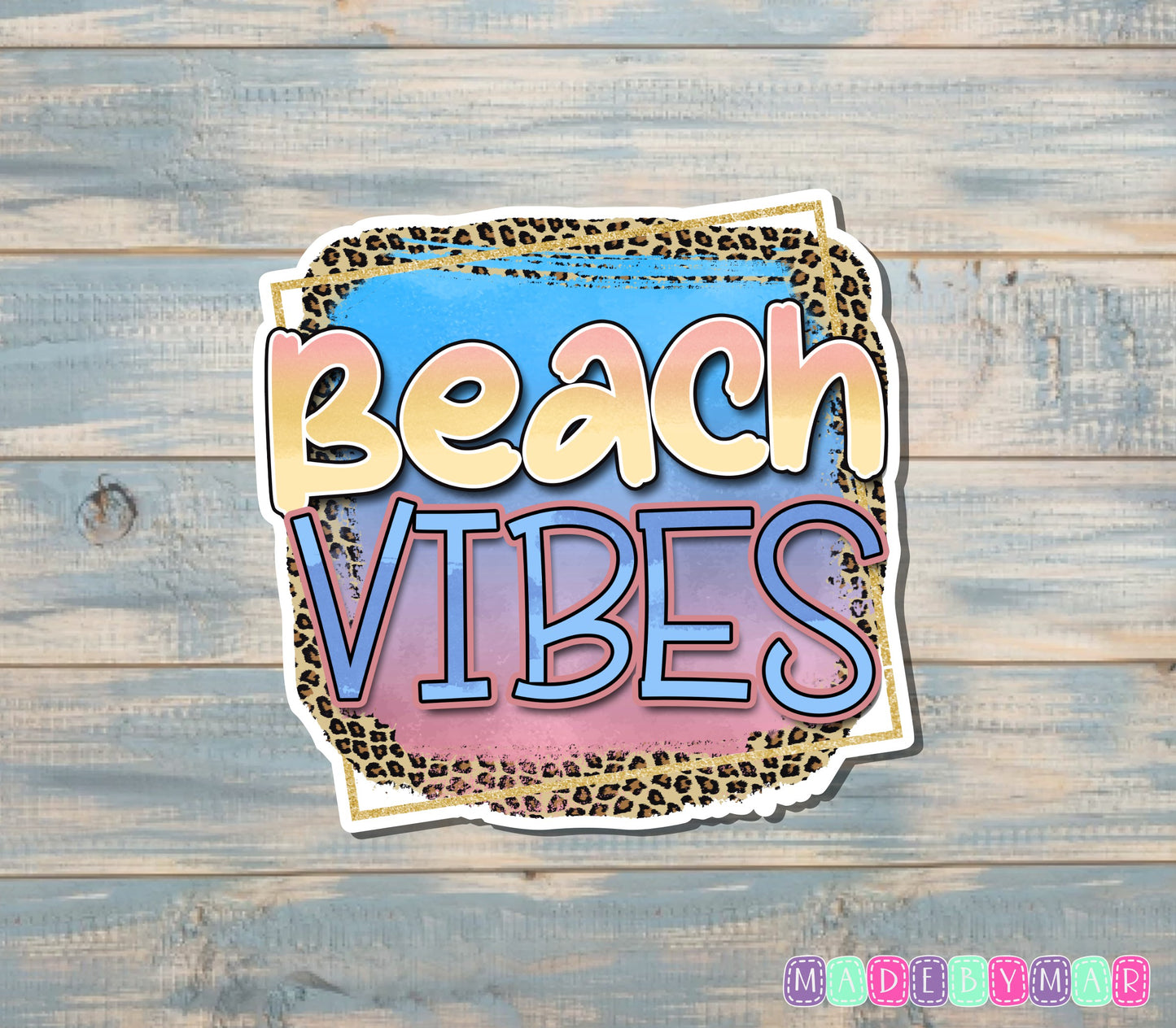 Beach Vibes Sticker |Sticker or Magnet