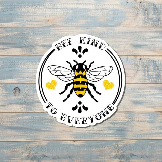 Bee Kind to Everyone, Die Cut Vinyl Sticker, , Boho Fun, Water Resistant |Sticker or Magnet