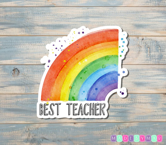 Best Teacher Sticker, Rainbow |Sticker or Magnet