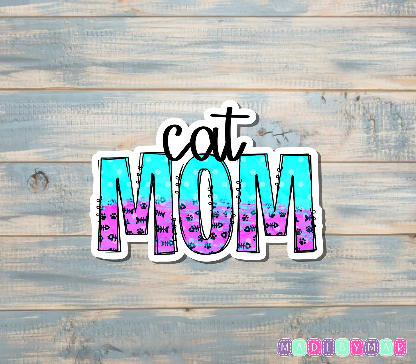 Cat Mom | Sticker or Magnet |