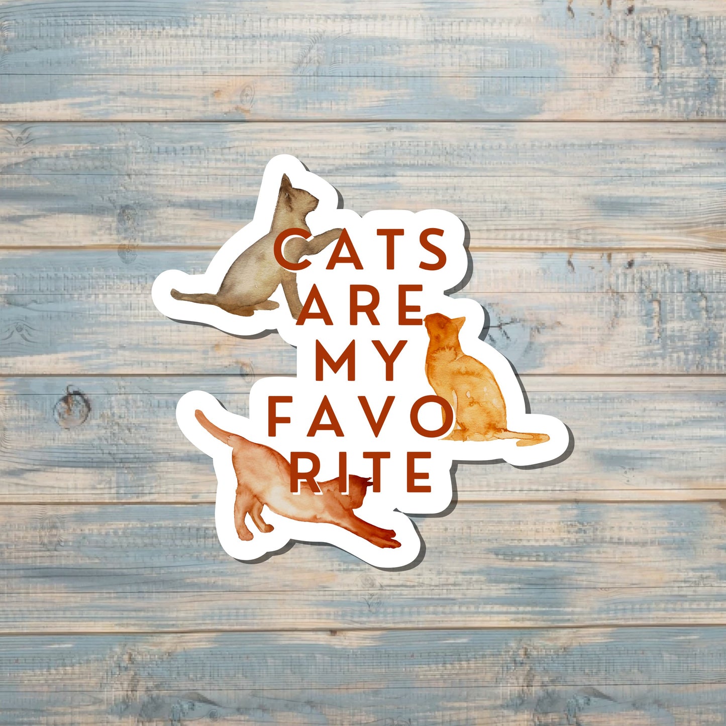 Cats are my Favorite | Sticker or Magnet | Cat Mom