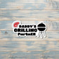 Daddy's Grilling Partner, Die Cut Sticker, Graphic Art Sticker, Vinyl, , Inspire Motivate |Sticker or Magnet