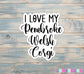 I Love my Pembroke Welsh Corgi Sticker |Sticker or Magnet