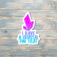 I Have a Crystal For That, Die Cut Sticker, Graphic Art Sticker, Vinyl, , Inspire Motivate |Sticker or Magnet