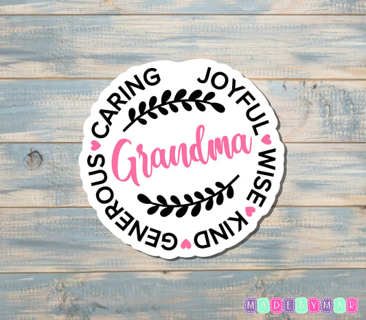 Kind Grandma Sticker |Sticker or Magnet