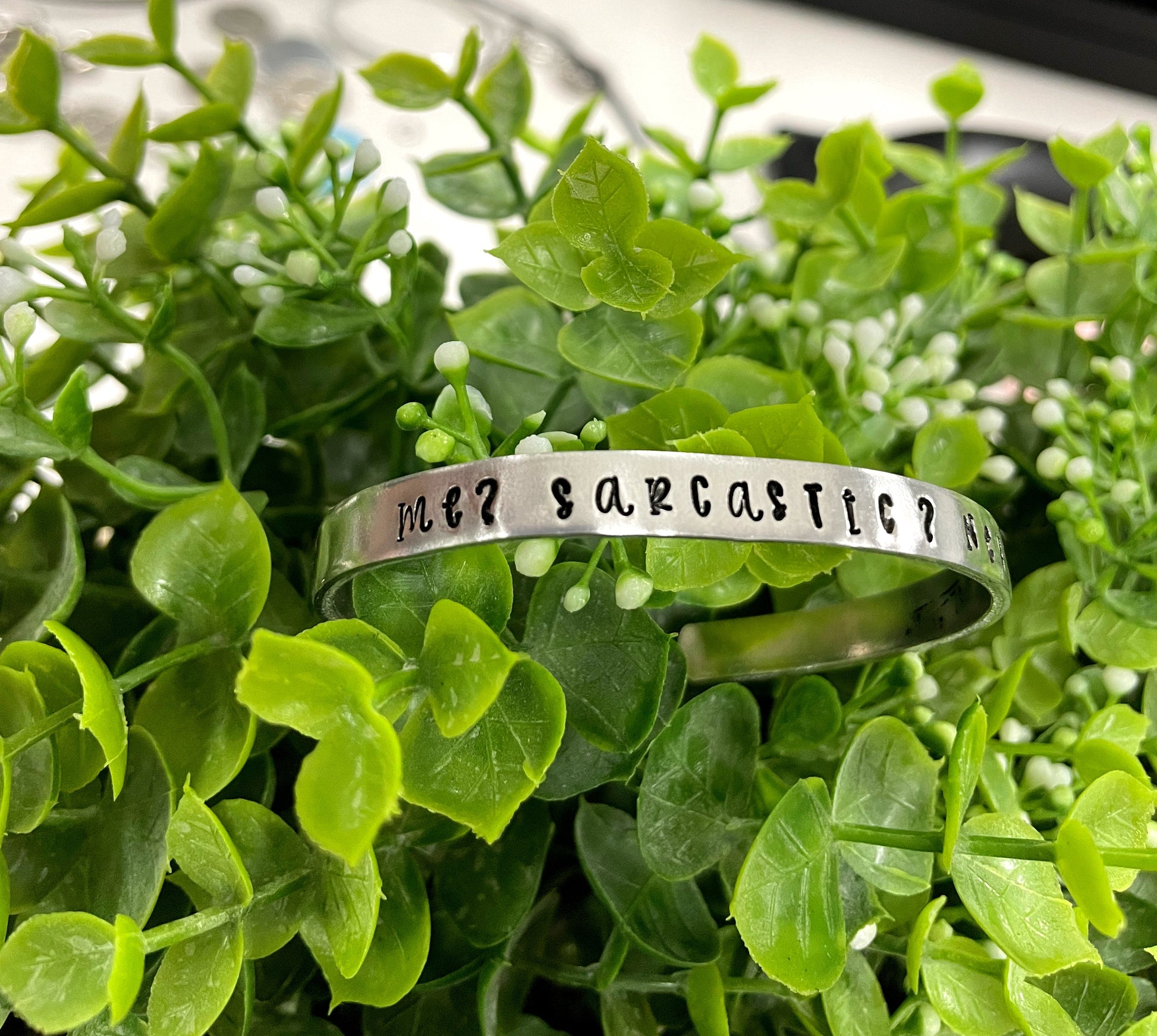 Hand Stamped Cuff Bracelet Sarcasm Quote - Can be d - Handmade by Marlayna