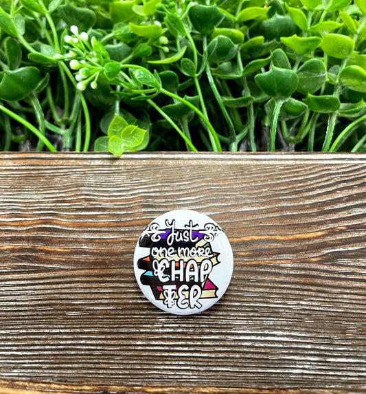 One More Chapter Stack of Books Reading Graphic Art Button / Pin 1.25” - Handmade by Marlayna