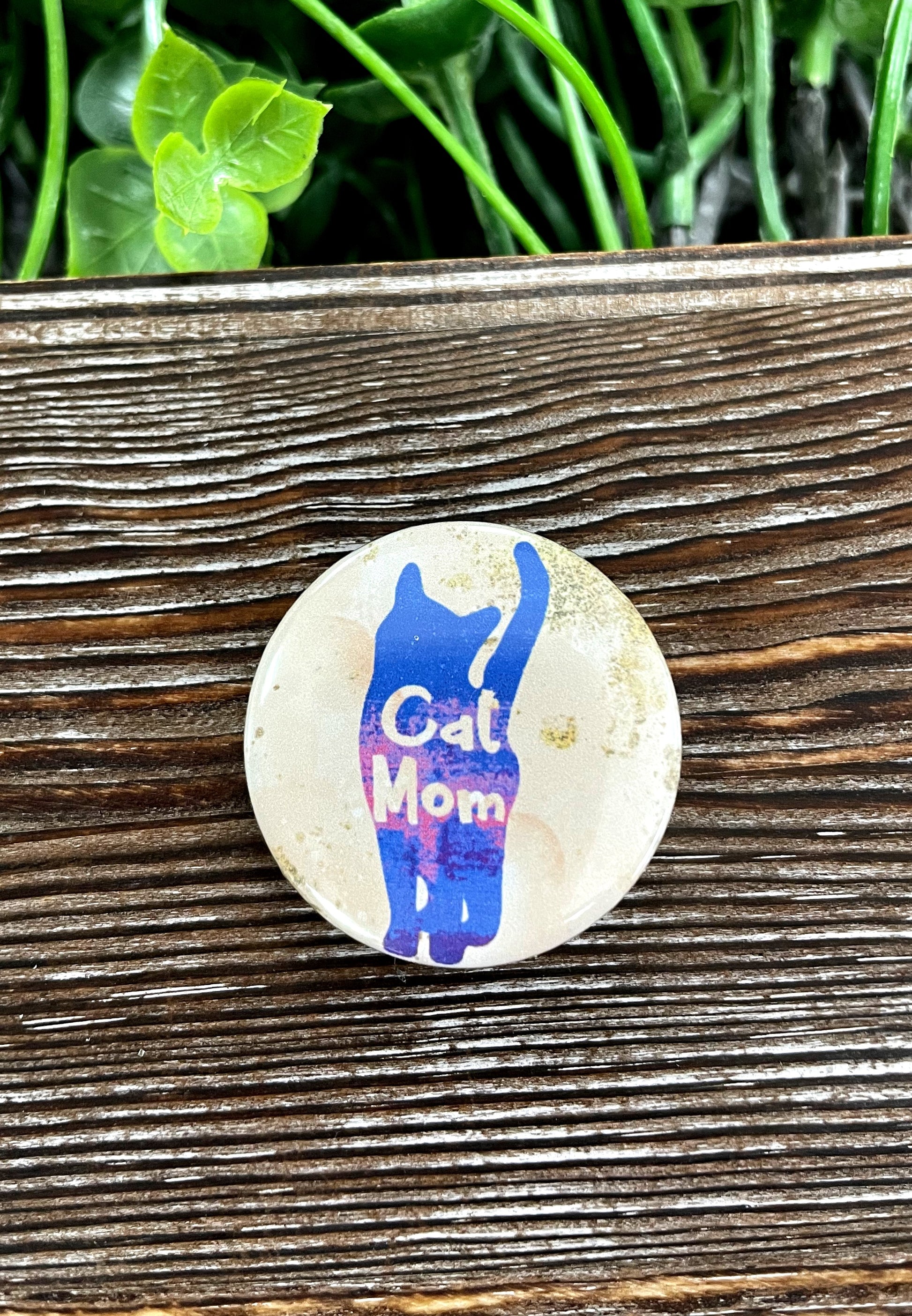 Cat Mom Graphic Art Button / Pin 1.25” - Handmade by Marlayna