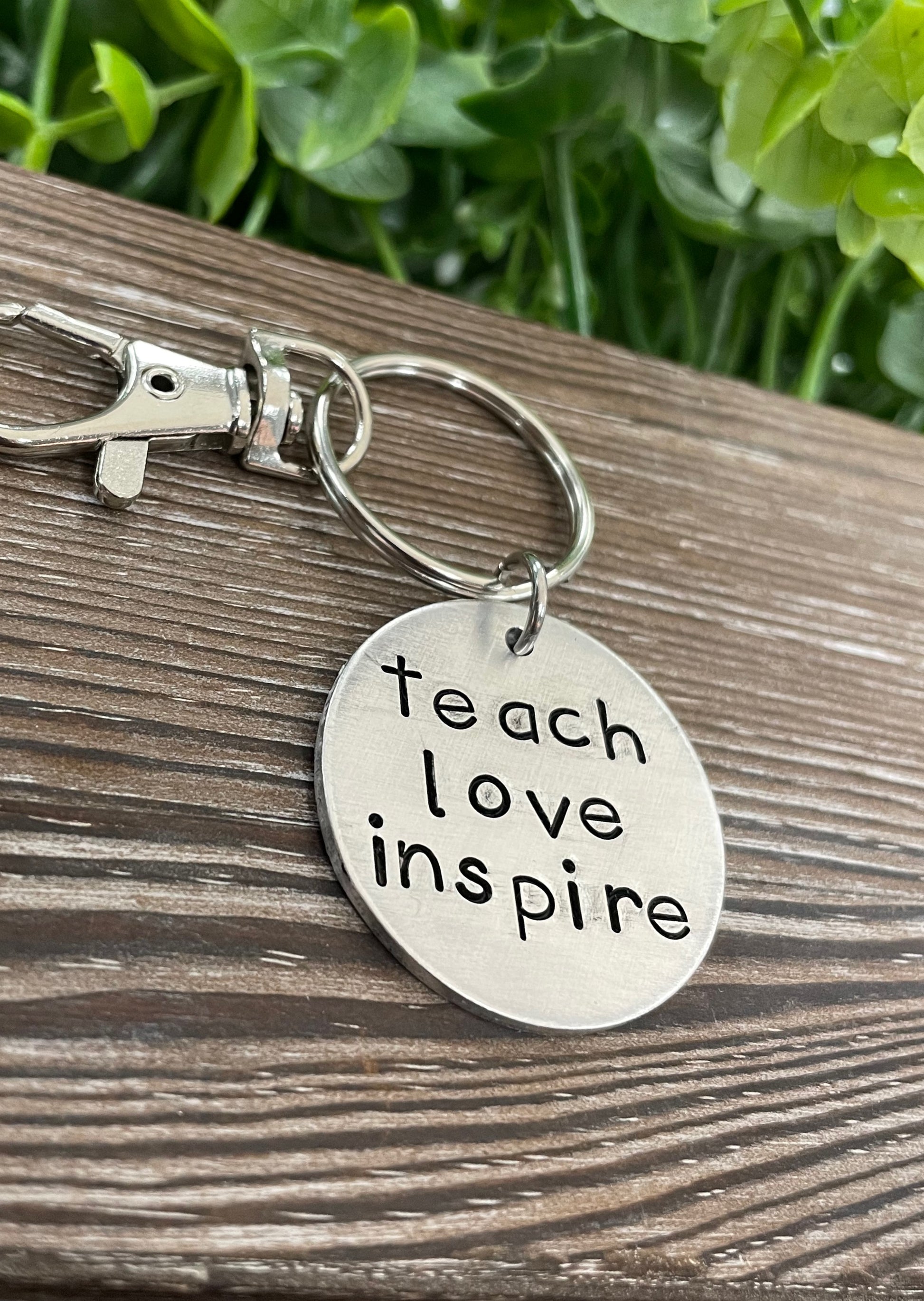 Teach Love Inspire Hand Stamped Key Chain - Handmade by Marlayna