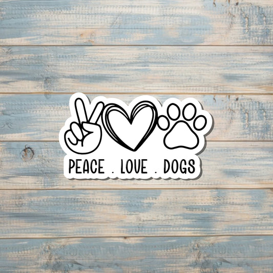 Peace Love Dogs Sticker, Die Cut Vinyl Sticker, Boho Fun, Water Resistant, Dog Mom Animal Lover |Sticker or Magnet