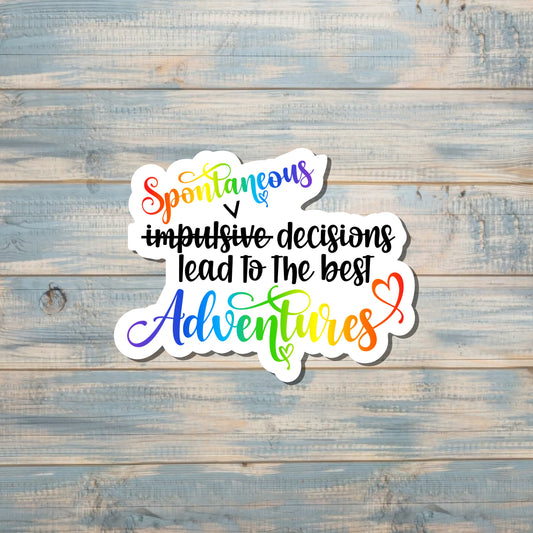 Adventures Sticker, Die Cut Vinyl Sticker, Boho Fun, Water Resistant, Human Rights Equality Women Support, Neurodivergent ADHD |Sticker or Magnet