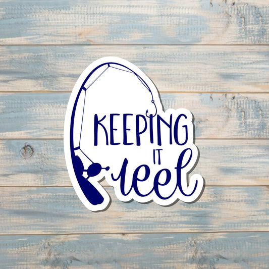 Keeping it Reel Fishing, Die Cut Vinyl Sticker, , Boho Fun, Water Resistant |Sticker or Magnet