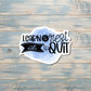 Learn to Rest Not to Quit, Die Cut Vinyl Sticker, , Boho Fun, Water Resistant, Motivational |Sticker or Magnet