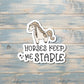 Horses Keep Me Stable, Die Cut Vinyl Sticker, , Boho Fun, Water Resistant, 90s Nostalgia |Sticker or Magnet